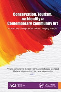 portada Conservation, Tourism, and Identity of Contemporary Community art (en Inglés)
