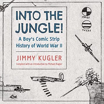 portada Into the Jungle! A Boy'S Comic Strip History of World war ii (Cultures of Childhood) (en Inglés)