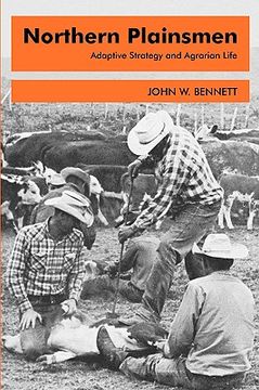portada northern plainsmen: adaptive strategy and agrarian life