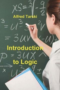 portada Introduction to Logic: and to the Methodology of Deductive Sciences (en Inglés)