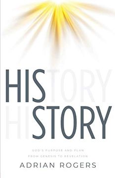 portada His Story: God's Purpose and Plan From Genesis to Revelation 