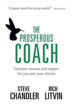 portada The Prosperous Coach: Increase Income and Impact for you and Your Clients 