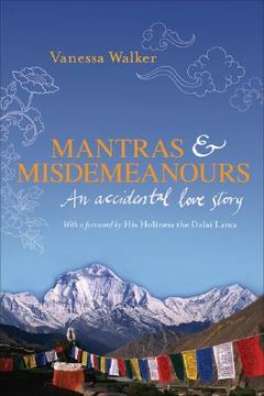 portada Mantras & Misdemeanours: An Accidental Love Story (en Inglés)