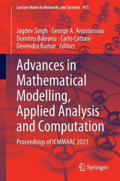 portada Advances in Mathematical Modelling, Applied Analysis and Computation: Proceedings of Icmmaac 2021 