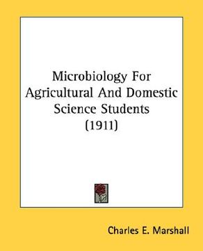 portada microbiology for agricultural and domestic science students (1911) (en Inglés)