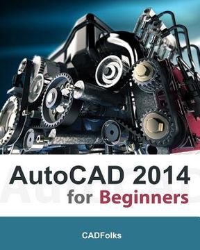 portada AutoCAD 2014 for Beginners (en Inglés)