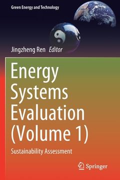 portada Energy Systems Evaluation (Volume 1): Sustainability Assessment (en Inglés)