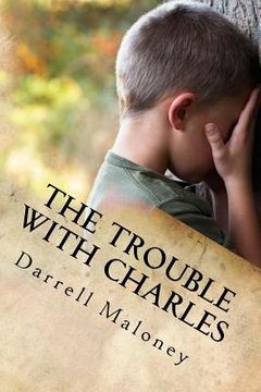 portada The Trouble With Charles: Countdown to Armageddon: Book 9 (en Inglés)