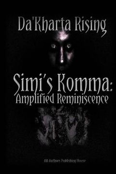 portada Simi's Komma: Amplified Reminiscence: S.K.A.R. (en Inglés)