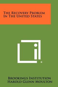 portada the recovery problem in the united states (en Inglés)