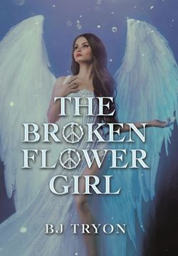 portada The Broken Flower Girl (en Inglés)