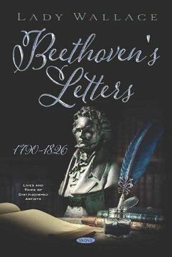 portada Beethoven'S Letters 1790-1826 (Lives and Times of Distinguished Artists) (en Inglés)