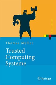 portada Trusted Computing Systeme: Konzepte und Anforderungen (in German)