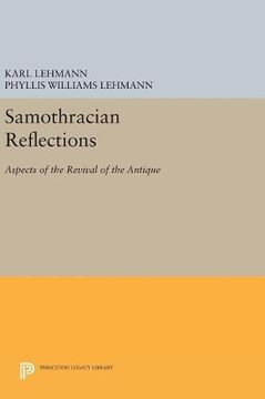 portada Samothracian Reflections: Aspects of the Revival of the Antique (Bollingen Series (General)) (in English)