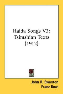 portada haida songs v3; tsimshian texts (1912)