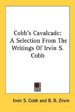 portada cobb's cavalcade: a selection from the writings of irvin s. cobb (en Inglés)