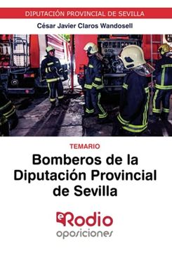 portada Bomberos de la Diputación Provincial de Sevilla. Temario: Diputación Provincial de Sevilla.