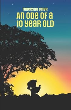 portada An ode of a 10 Year Old (in English)