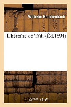 portada L'Heroine de Taiti (Litterature) (French Edition)