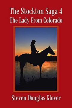 portada The Stockton Saga 4: The Lady From Colorado (in English)