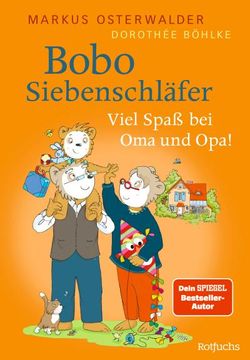 portada Bobo Siebenschläfer: Viel Spaß bei oma und Opa!