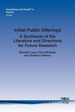 portada Initial Public Offerings: A Synthesis of the Literature and Directions for Future Research (en Inglés)