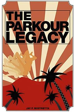 portada The Parkour Legacy (in English)