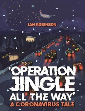 portada 'operation Jingle all the Way' - a Coronavirus Tale (in English)