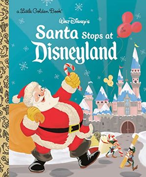 portada Santa Stops at Disneyland (Disney Classic) (Little Golden Book) 