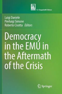 portada Democracy in the Emu in the Aftermath of the Crisis (en Inglés)