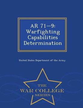 portada AR 71-9: Warfighting Capabilities Determination - War College Series