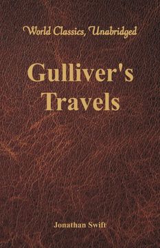 portada Gulliver'S Travels (World Classics, Unabridged) (en Inglés)