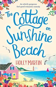 portada The Cottage on Sunshine Beach: An Utterly Gorgeous Feel Good Romantic Comedy 
