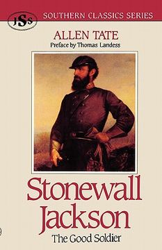 portada stonewall jackson: the good soldier (en Inglés)