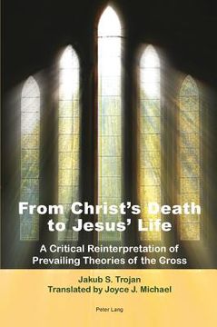 portada from christ`s death to jesus` life