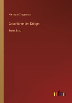 portada Geschichte des Krieges: Erster Band (in German)