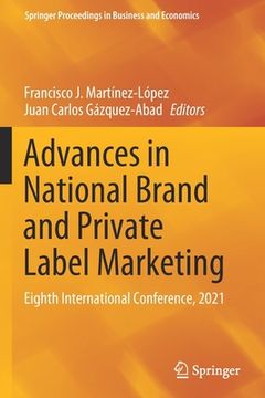 portada Advances in National Brand and Private Label Marketing: Eighth International Conference, 2021 (en Inglés)