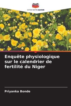 portada Enquête physiologique sur le calendrier de fertilité du Niger (in French)