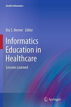 portada Informatics Education in Healthcare: Lessons Learned (in English)