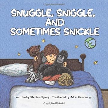 portada Snuggle, Sniggle, and Sometimes Snickle (in English)