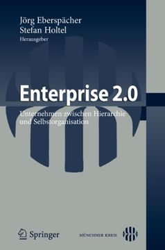 portada Enterprise 2. 0: Unternehmen Zwischen Hierarchie und Selbstorganisation