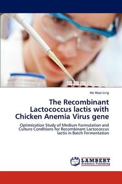 portada the recombinant lactococcus lactis with chicken anemia virus gene (in English)