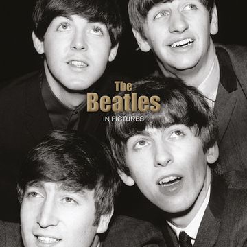 portada The Beatles: In Pictures (en Inglés)