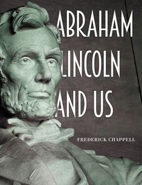 portada Abraham Lincoln and Us (en Inglés)