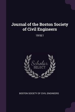 portada Journal of the Boston Society of Civil Engineers: 1918:1 (en Inglés)