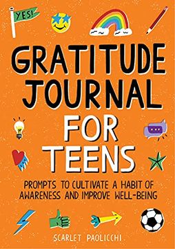 portada Gratitude Journal for Teens: Prompts to Cultivate a Habit of Awareness and Improve Well-Being (en Inglés)