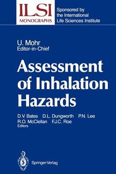 portada assessment of inhalation hazards: integration and extrapolation using diverse data (en Inglés)