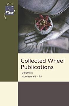portada Collected Wheel Publications: Volume 5 - Numbers 61 – 75 (en Inglés)