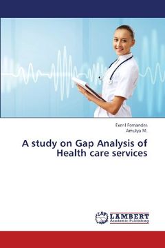 portada A Study on Gap Analysis of Health Care Services