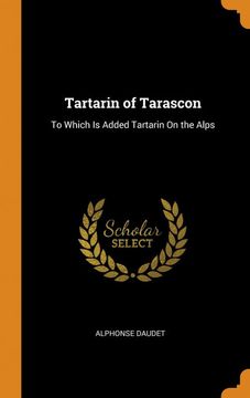 portada Tartarin of Tarascon: To Which is Added Tartarin on the Alps 